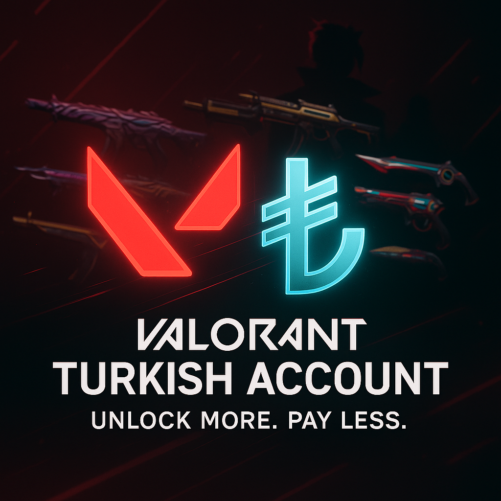 Buy Valorant Turkish Account in Pakistan โ Instant Delivery